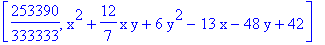 [253390/333333, x^2+12/7*x*y+6*y^2-13*x-48*y+42]